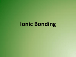 6.2 Ionic Bonding