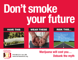Marijuana will cost you&hellip; Debunk the myth