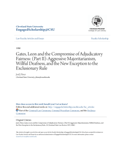 Gates, Leon and the Compromise of Adjudicatory Fairness: (Part II