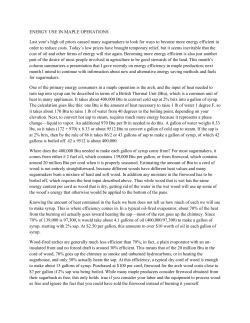 ENERGY USE IN MAPLE OPERATIONS Last year`s high oil prices