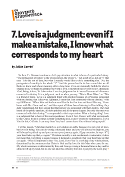 7. Love is a judgment: even if I make a mistake, I know what