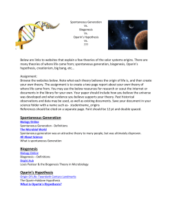 Spontaneous Generation Biogenesis Oparin`s Hypothesis