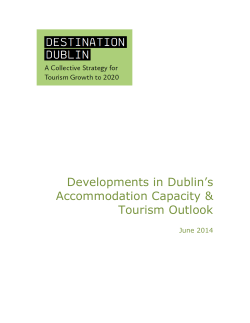 Developments in Dublin`s Accommodation Capacity