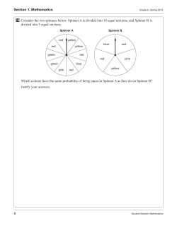 10 Consider the two spinners below. Spinner A is divided into 10