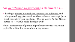 An academic argument is defined as&hellip;