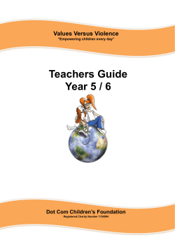 Teachers Guide Year 5 / 6 - Dot Com Children`s Foundation