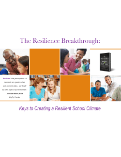 The Resilience Breakthrough: Keys to Creating a Resilient School