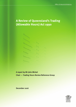 A Review of Queensland`s Trading (Allowable Hours) Act 1990