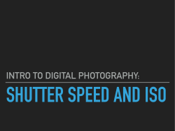 Shutter speed and ISO preso