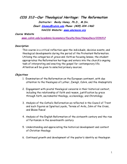 COS 312&mdash;Our Theological Heritage: The Reformation