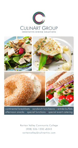 continental breakfasts &bull; sandwich luncheons &bull; entr&eacute;e buffets