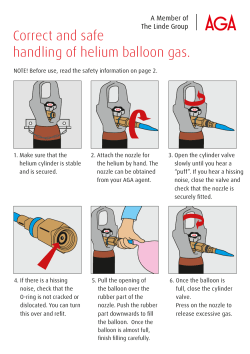 Correct and safe handling of helium balloon gas.