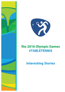 Rio 2016 Olympic Games #TABLETENNIS Interesting Stories