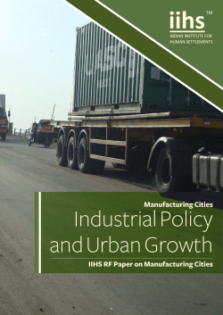Manufacturing Cities: Industrial Policy and Urban Growth