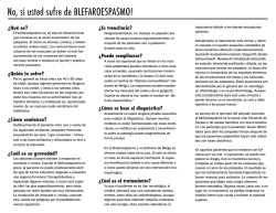 No, si usted sufre de BLEFAROESPASMO!