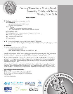 Ounce of Prevention is Worth a Pound: Preventing Childhood
