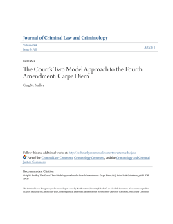 The Court`s Two Model Approach to the Fourth Amendment: Carpe
