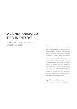Against Animated Documentary? | Honess Roe | International