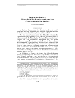 Against Orthodoxy: Miranda is Not Prophylactic and the Constitution