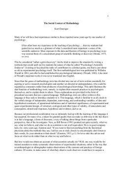 The Social Context of Methodology Kurt Danziger Many of us will