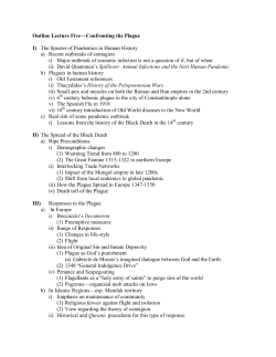 Outline Lecture Five&mdash;Confronting the Plague I) The Specter of