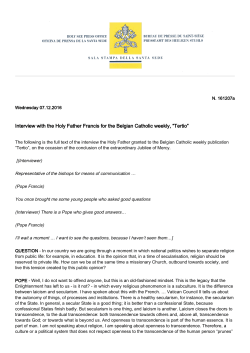 Interview with the Holy Father Francis for the Belgian Catholic weekly