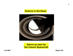 Saturn as seen by the Cassini Spacecraft Science in the