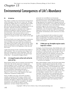 Environmental Consequences of Life`s Abundance