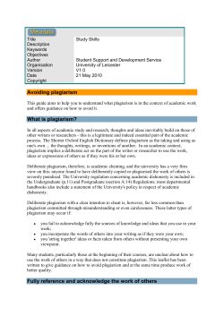 Avoiding plagiarism What is plagiarism? Fully reference and