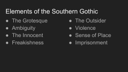Elements of the Southern Gothic