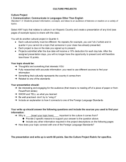 CULTURE PROJECTS Culture Project I. Communication