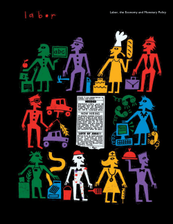 Labor, the Economy and Monetary Policy