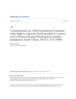 Constitutional Law: Sixth Amendment Guarantee of the Right to a