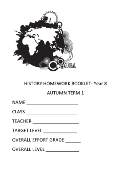 HISTORY HOMEWORK BOOKLET- Year 8 AUTUMN TERM 1 NAME