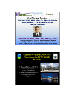 Evidence Supporting Reimbursement for a New Cystic Fibrosis Drug