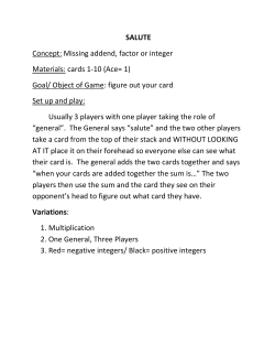 SALUTE Concept: Missing addend, factor or integer Materials: cards