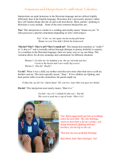 Hawaiians and Interjections II&mdash;with Momi Tolentino
