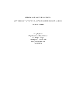 Crucial and Routine Decisions: A New Explanation of Why Ideology