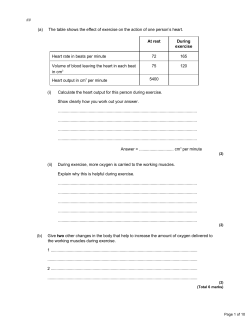 (a) The table shows the effect of exercise on the action of one