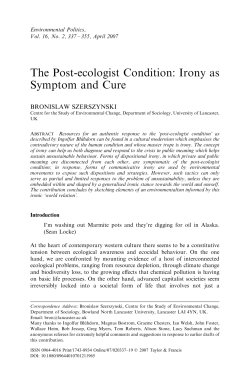 The Post-ecologist Condition: Irony as Symptom and Cure