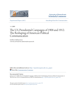 The U.S. Presidential Campaigns of 1908 and 1912: The Reshaping