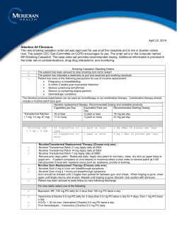 The new smoking cessation order set was approved for use at all