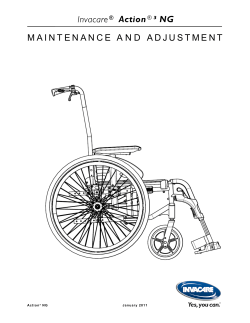 Invacare&reg; Action&reg;&sup3; NG MAINTENANCE AND ADJUSTMENT