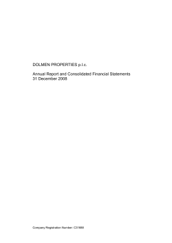 DOLMEN PROPERTIES p.l.c. Annual Report and Consolidated