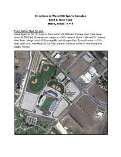 Directions to Waco ISD Sports Complex 1401 S. New