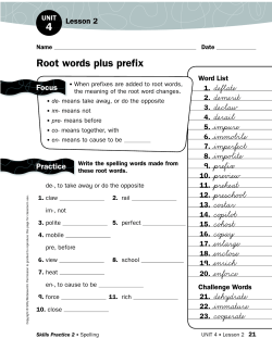 Root words plus prefix