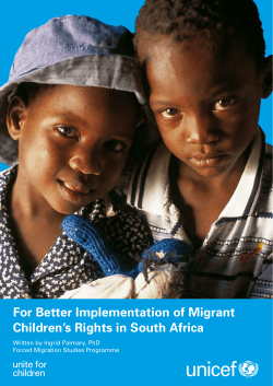 For Better Implementation of Migrant Children`s Rights in South Africa