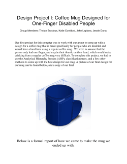 Design Project I: Coffee Mug Designed for One