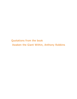 Quotations from the book Awaken the Giant Within, Anthony Robbins