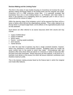 Decision Making and the Limiting Factor